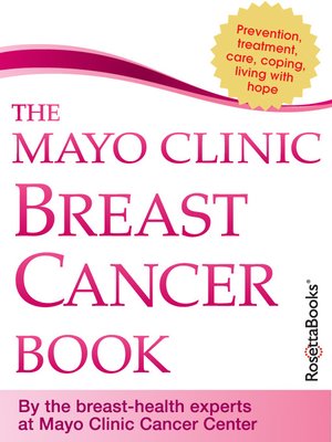 cover image of The Mayo Clinic Breast Cancer Book